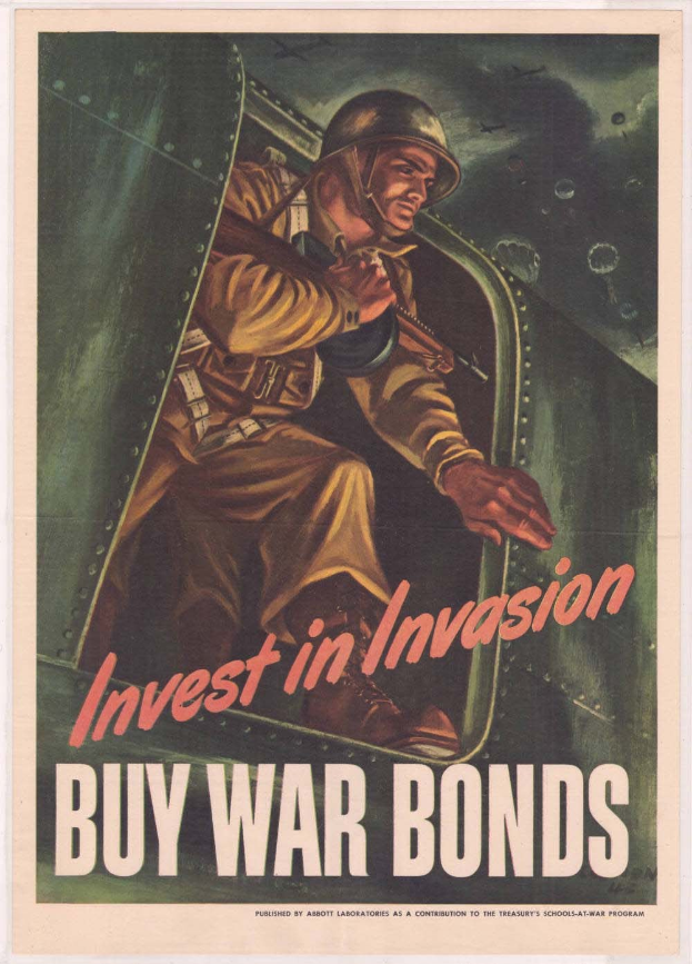 Plakat mit einem Soldaten in einem Helm und einer Militäruniform, der eine Waffe hält, mit der Aufschrift "Investiere in die Invasion, Kaufe Kriegsanleihen" darüber, der einen entschlossenen Ausdruck zeigt.