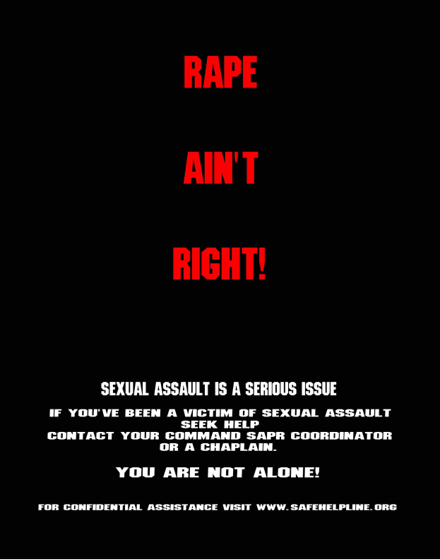 Plakat mit fetter schwarzer Schrift auf weißem Hintergrund: "Rape Ain't Right: Sexual Assault is a Serious Issue" eingerahmt von einem schwarzen Rand.