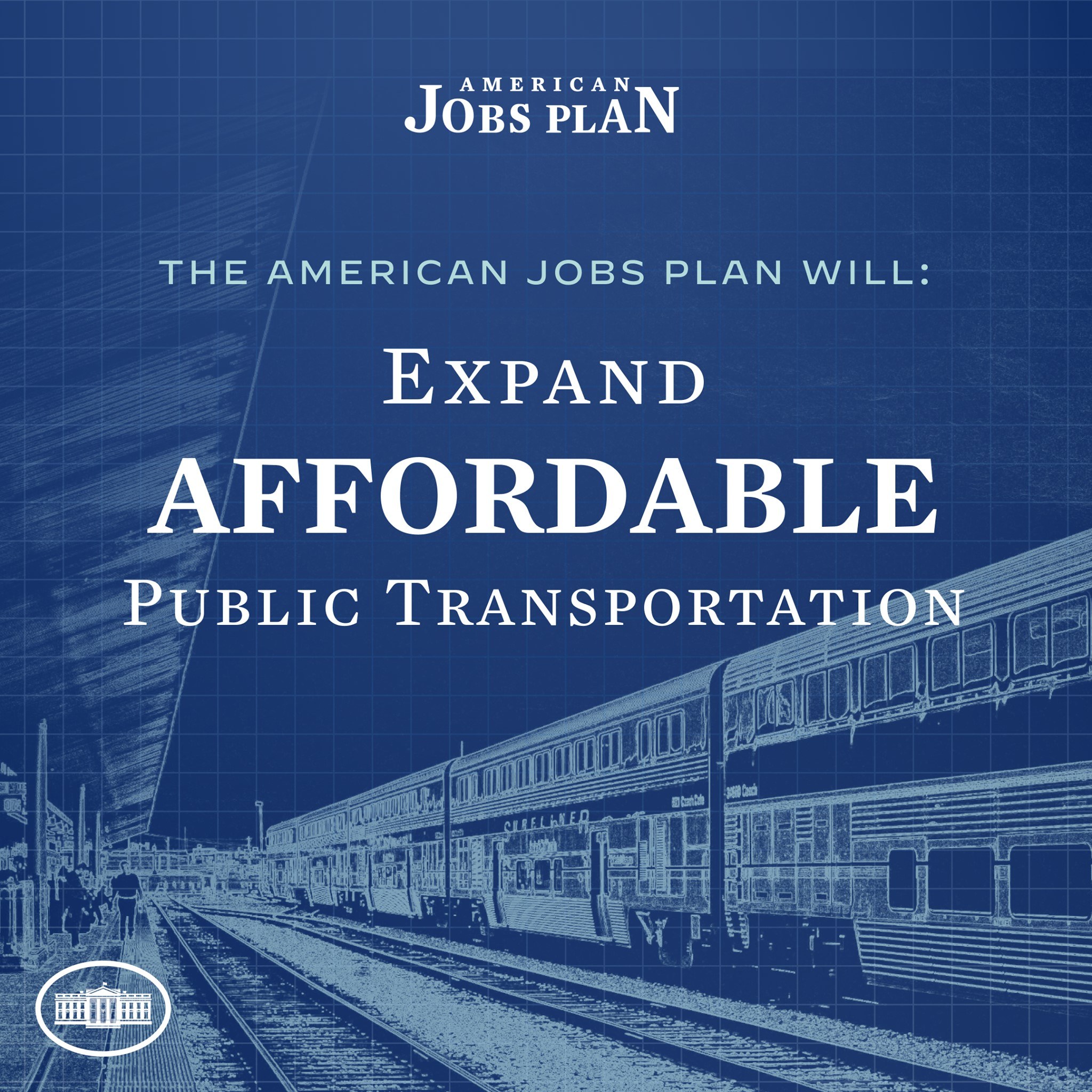 Plakat mit einem Zug auf einer Bahnstrecke mit mehreren Menschen in der Nähe, begleitet von Text, der besagt: "Der American Jobs Plan wird den erschwinglichen öffentlichen Verkehr ausbauen."